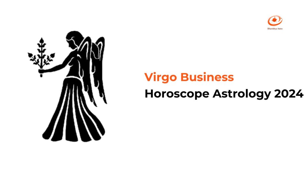 Virgo Business Horoscope Astrology